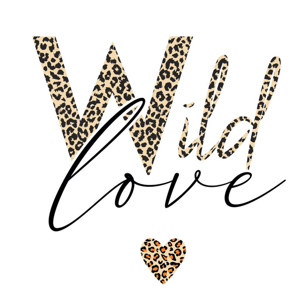 wild love - stampa animalier testurizzata design tipografico - Vettoriali, immagini