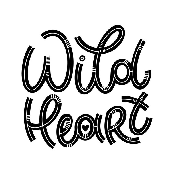 Wild heart lettering in doodle style. - Wektor, obraz