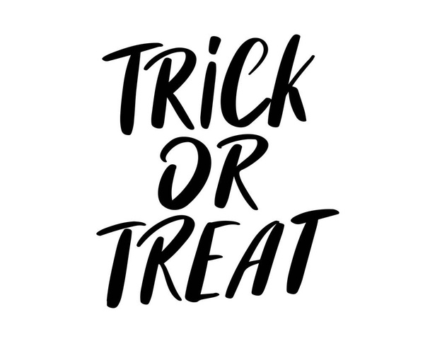 Handlettered text with Halloween theme. Trick or treat - Vector, Image
