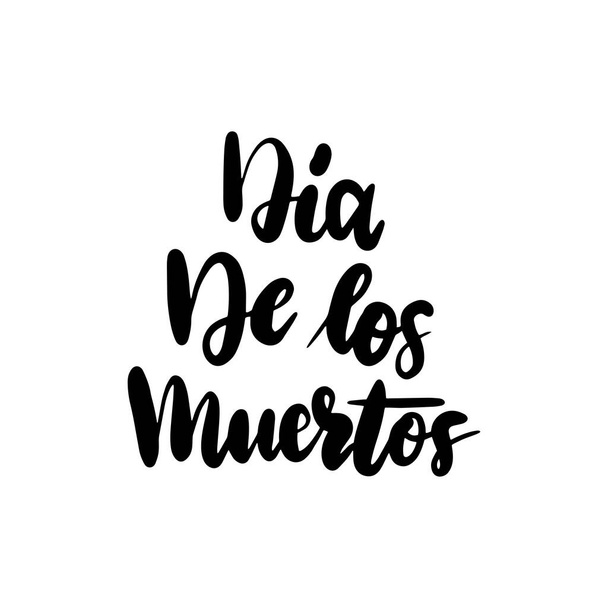 Dia Muertos Handwritten Lettering - Vector, Image