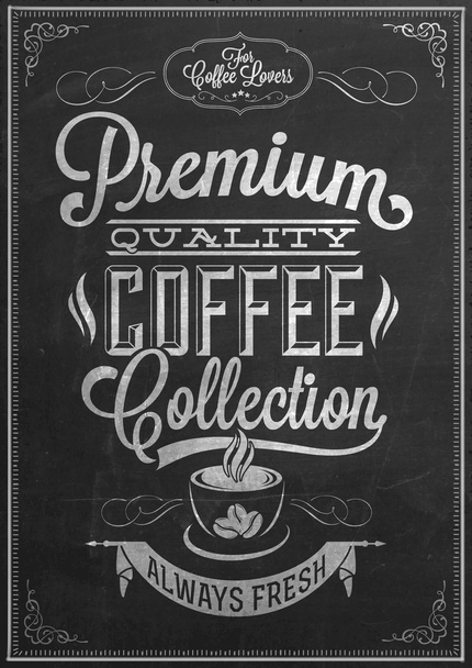 Premium Quality Coffee Collection Typography - Vector, Image
