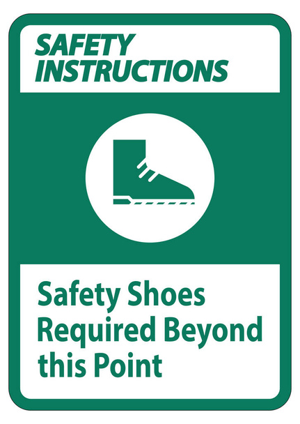 Safety Instructions Sign Safety Shoes Required Beyond This Point - Vector, Image