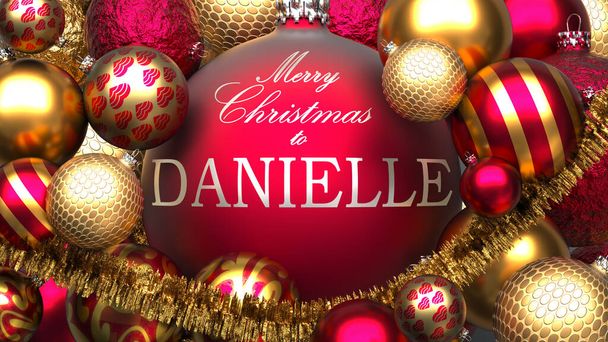 Kartka świąteczna dla Danielle, aby wysłać ciepło i miłość do członka rodziny z błyszczącymi, złote kulki świąteczne i Wesołych Świąt życzenia dla Danielle, Ilustracja 3D - Zdjęcie, obraz
