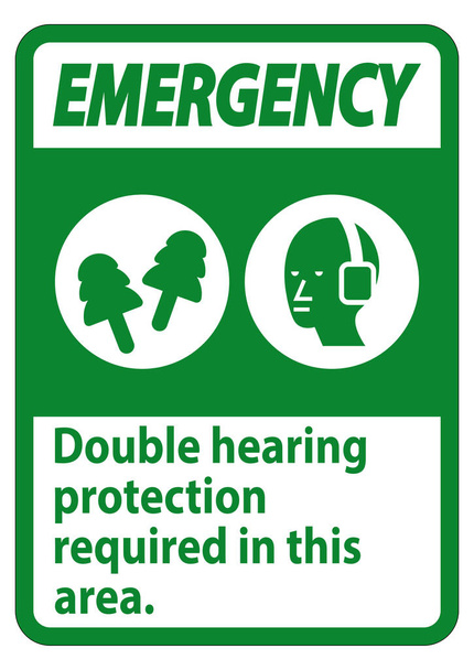 Noodsignaal Dubbele gehoorbescherming vereist in dit gebied met oorkappen en oordopjes  - Vector, afbeelding