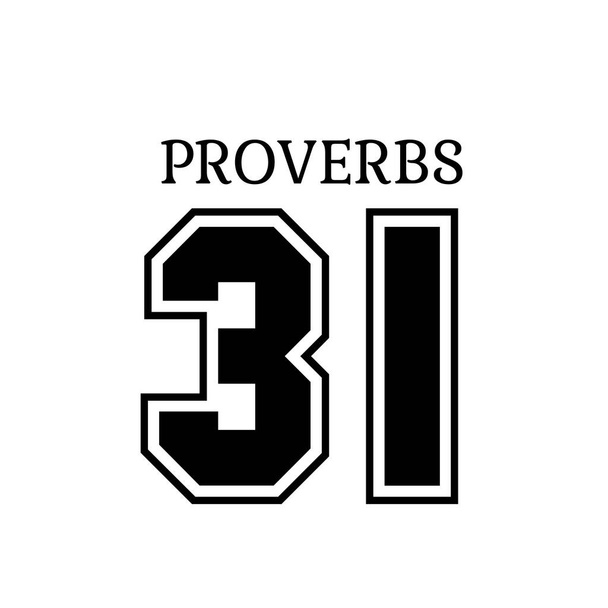 Притчи 31, дизайн стихов Библии, типография для печати или использования в качестве плаката, открытки, флаера или футболки - Вектор,изображение