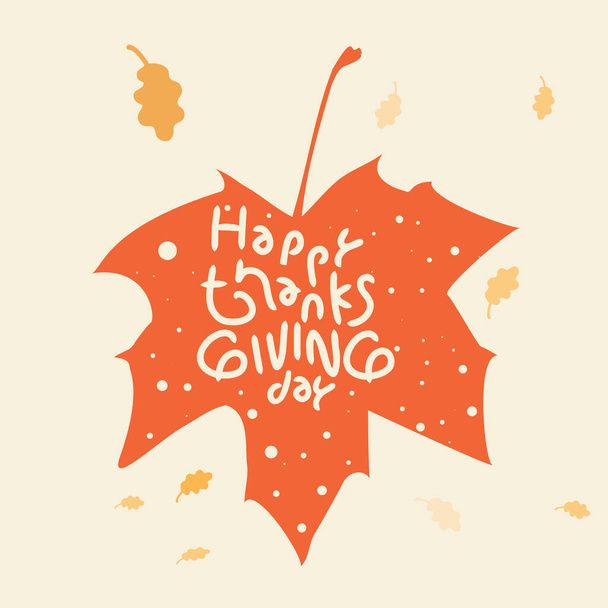 Happy thanksgiving day background with lettering and illustrations. Thanksgiving greeting cards and invitations. Vector illustration. - Vector, Image