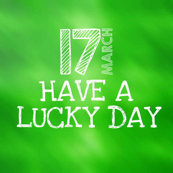 Have a lucky day - Фото, изображение