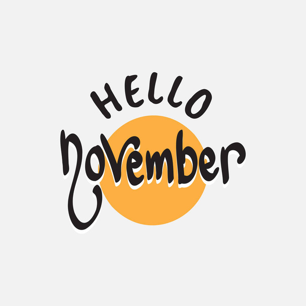 Hello November. Autumn season banner. Poster, card design with inscription, colorful imprints foliage, lettering phrase. Concept advertising. - Vector, Image