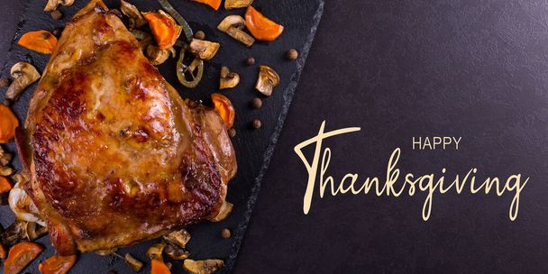 Thanksgiving greetings. Cooked apetite turkey on table, top view. Kaligraphic capital inscription. - Valokuva, kuva