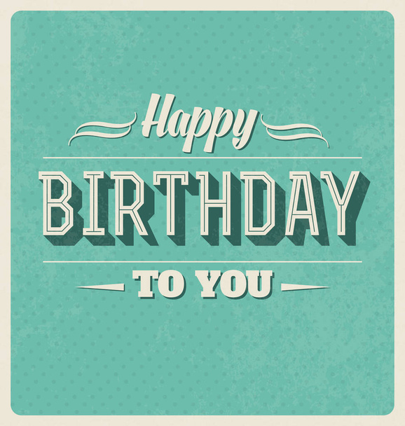 happy birthday card with vintage style lettering. vector illustration - Wektor, obraz