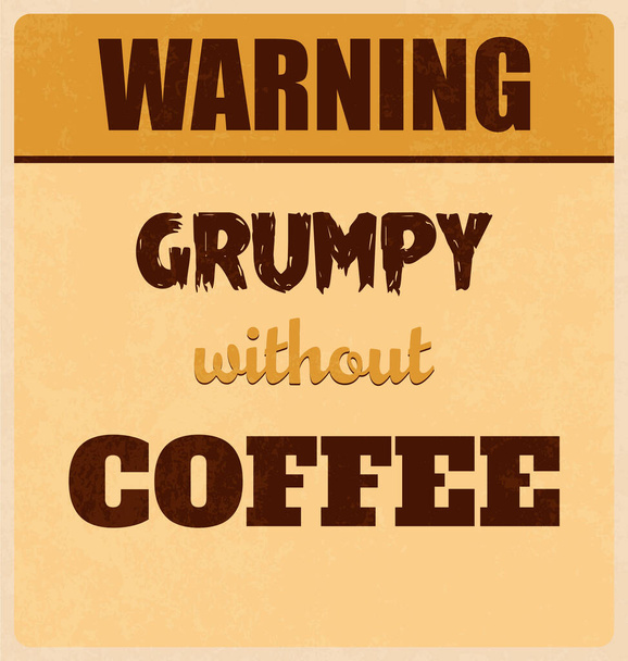 Retro Typografisches Posterdesign, Kaffee-Konzept - Vektor, Bild