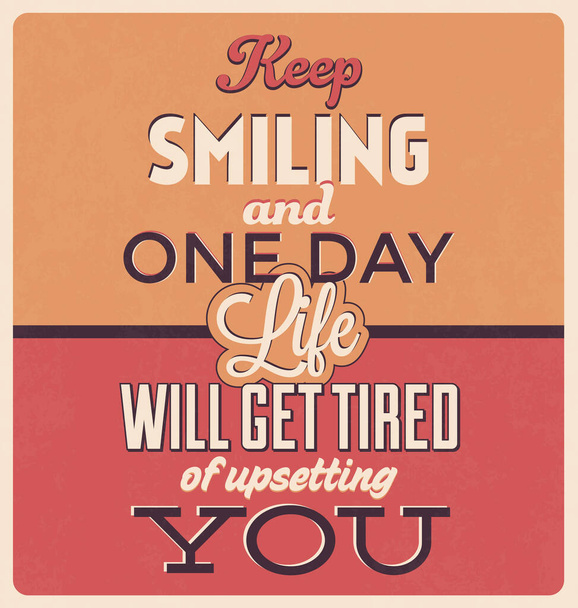 Retro Typographic Poster Design, Motivational and Inspirational Quote - Vector, Image