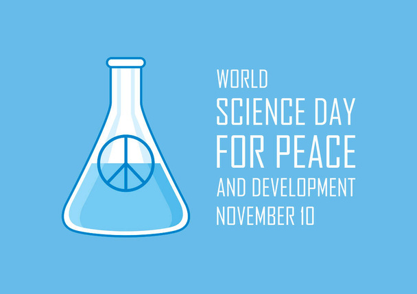 Giornata Mondiale della Scienza per la Pace e lo Sviluppo. Becher chimico da laboratorio con vettore simbolo di pace. Giornata della Scienza per la Pace e lo Sviluppo Poster, 10 novembre. Giorno importante - Vettoriali, immagini