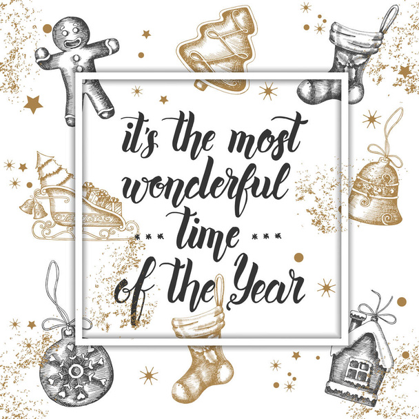 Christmas background with hand made lettering "It's the most wonderful time of the year" and hand drawn golden and black festive objects. New Year. Sketch. Banner, flyer, brochure.  - Vector, afbeelding