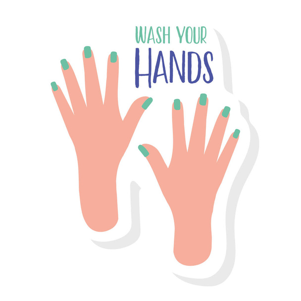 Waschen Sie Ihre Hände Schriftzug Kampagne mit den Händen Frau - Vektor, Bild