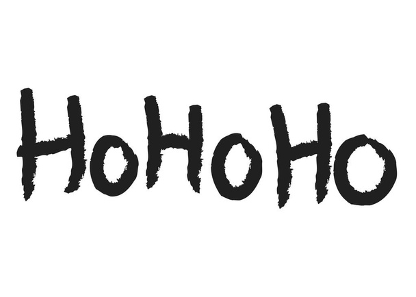 Hohoho - Christmas and New Year phrase. Handwritten modern lettering for cards. Vector illustration. - Vector, Imagen