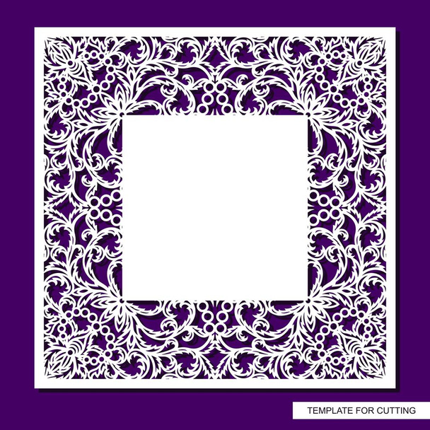 Square frame with place for text. Card, wedding invitation blank, certificate. Openwork lace pattern, floral ornament. Template for plotter laser cutting of paper, cardboard, plywood, wood carving. - Vector, Image