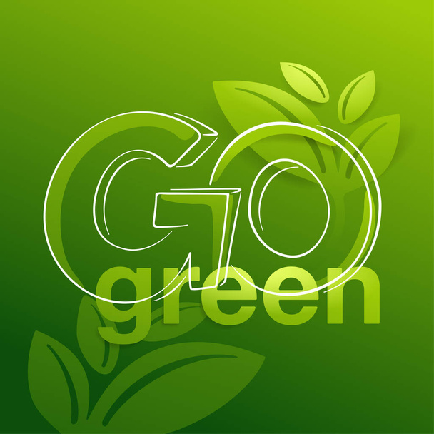 Go Green slogan with plants and green gradient - Vector, Imagen