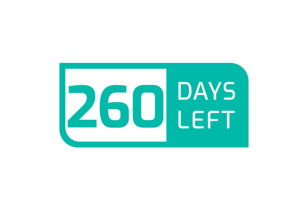 260 dagen banner links op witte achtergrond, 260 dagen te gaan - Vector, afbeelding