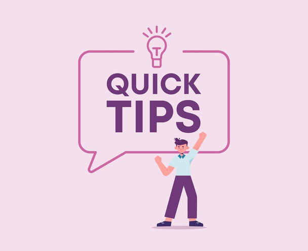 Quick tips. Clever suggestions and advice with helpful hints incentive and guidance for learning and innovative. - Vector, Image