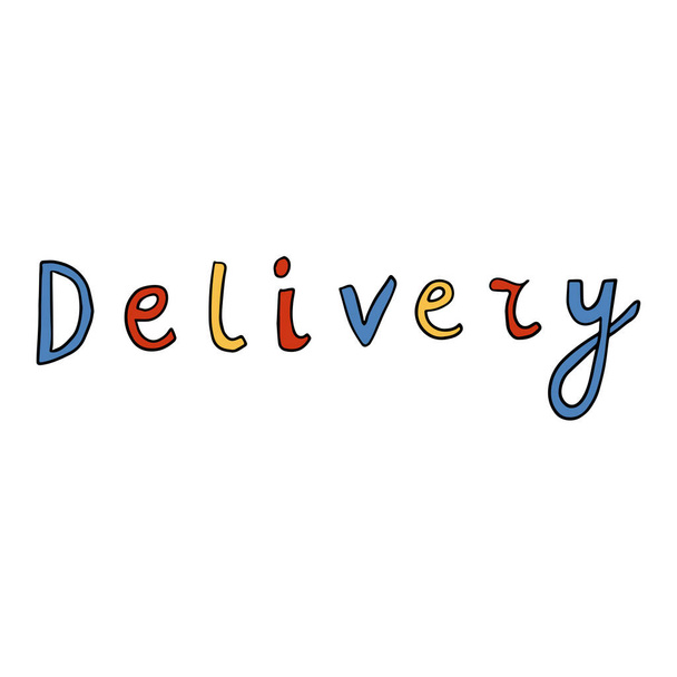 Cute doodle lettering of DELIVERY word isolated on white background. Vector illustration.  - Vector, Image