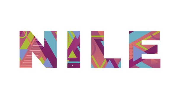 Η λέξη NILE έννοια γραμμένο σε πολύχρωμα ρετρό σχήματα και χρώματα εικονογράφηση. - Διάνυσμα, εικόνα