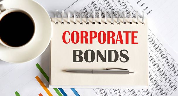 CORPORATE BONDS text written on notebook with pen and chart - Photo, Image