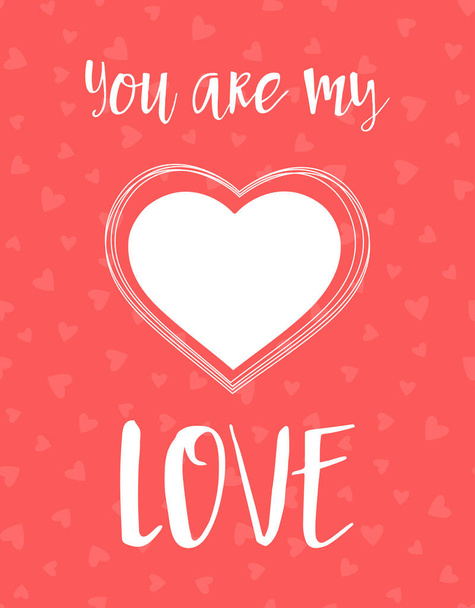 valentines card with cute heart and lettering you are my love isolated on red hearts background, vector illustration, simple festive design - Вектор,изображение