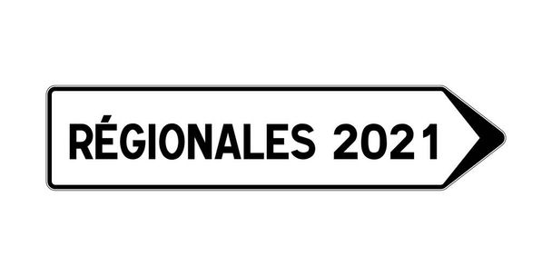 Eleições regionais francesas em 2021 sinal rodoviário - Foto, Imagem
