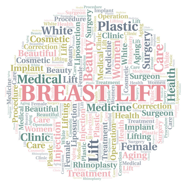 Breast Lift tipografía palabra nube crear solo con texto. Tipo de cirugía plástica - Foto, Imagen