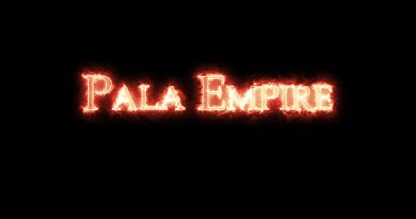 Pala Empire mit Feuer geschrieben. Schleife - Filmmaterial, Video