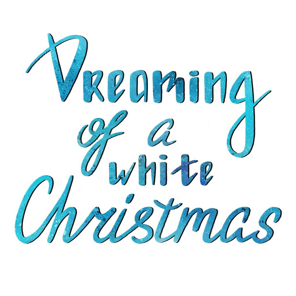 Dreaming of a white Christmas - Calligraphy phrase for Christmas. Hand drawn lettering for Xmas greetings cards, invitations. Good for t-shirt, mug, scrap booking, gift, printing press - Valokuva, kuva