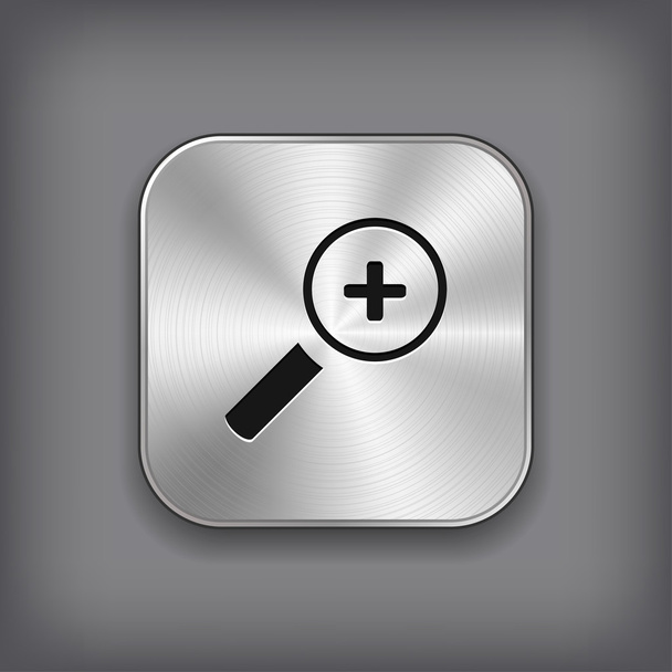 Magnifier icon with plus sign - metal app button - ベクター画像
