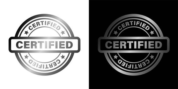 CERTIFIED isolated vector round stamp symbol on white and black background. Silver gradient icon.	 - Vettoriali, immagini