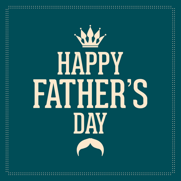 Happy Father's Day - Vektör, Görsel