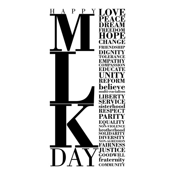 An abstract typographic inspirational poster for Martin Luther King Day - Photo, Image