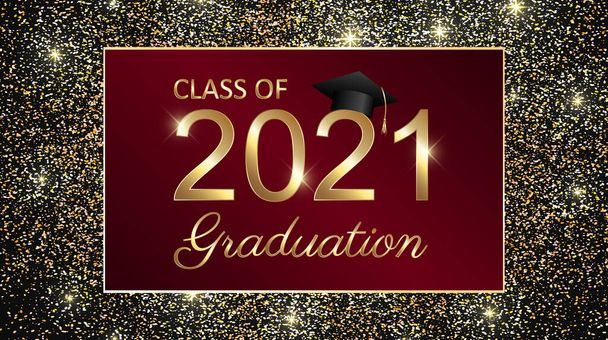 Class of 2021 graduation text design for cards, invitations or banner - Vector, Image