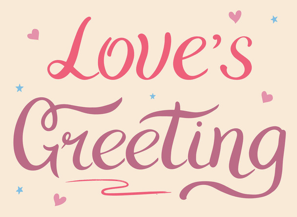 Hand lettering Loves Greeting with hearts, romantic greeting card, modern typography for poster, vector art. Valentine Day Calligraphy Vector illustration - ベクター画像