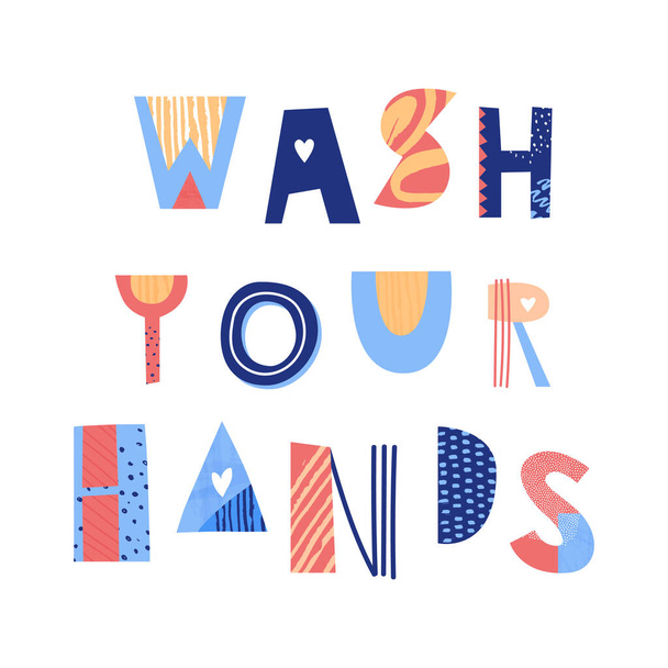 Waschen Sie sich die Hände. Handgezeichneter farbenfroher Collage-Druck. Eine Erinnerung an die Hygienevorschriften während der Coronavirus-Pandemie. Vektorillustration - Vektor, Bild