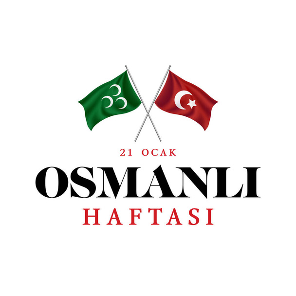 osmanl haftas, osmanl imparatorluu kuruluu. Translation: ottoman week, ottoman empire foundation. Vector card - Wektor, obraz