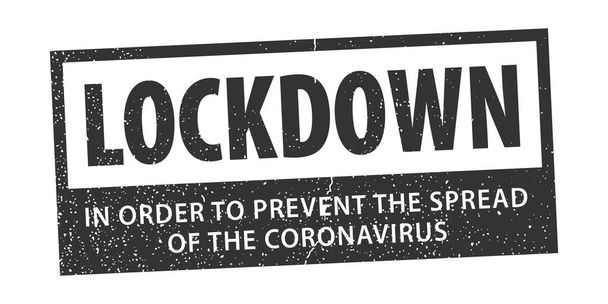 LOCKDOWN grunge gumové obdélníkové razítko izolované šedou barvou. Aby se zabránilo šíření koronaviru. Kampaň na kontrolu vypuknutí nákazy COVID-19. EPS10 - Vektor, obrázek