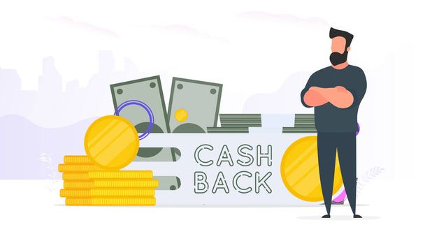 Cashback banner. Businessman and a mountain of money. A man stands near gold coins and large dollar bills. A bundle of money. The concept of successful business, earnings and wealth. Vector. - Vector, Image