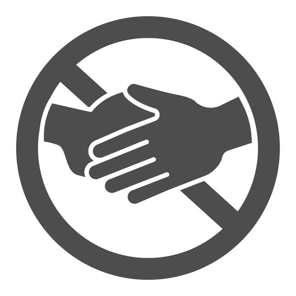 Prohibition of touching hands solid icon, Corona downturn concept, Handshake Warning sign on white background, Avoid touching hands icon in glyph style for mobile and web. Vector graphics. - Διάνυσμα, εικόνα