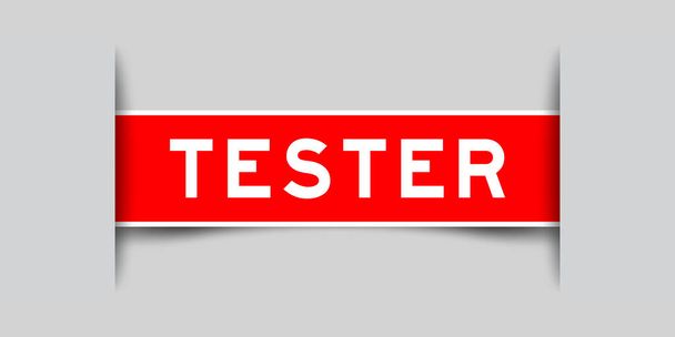 グレーの背景に挿入された単語テスターにラベルステッカーの赤い色 - ベクター画像