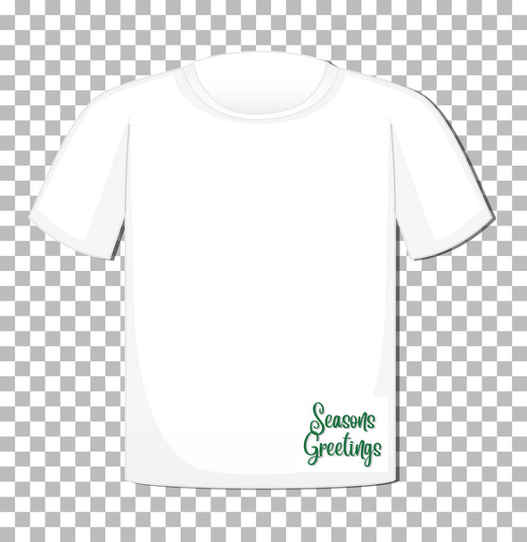 Blank t-shirt with seasons greetings font isolated on tranparent background illustration - Vector, Image