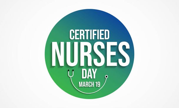 Сертифікований день медсестер відзначається щорічно 19 березня по всьому світу, це день, коли медсестри відзначають сертифікацію медсестер. Векторні ілюстрації
 - Вектор, зображення
