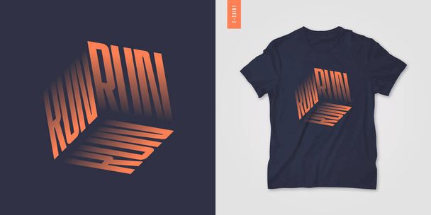 Graphic t-shirt design, poster, typography on the topic of sports running. Vector illustration - Vektor, obrázek