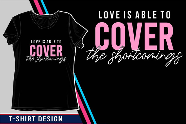 aşk alıntısı tipografi t-shirt tasarımı grafik vektör çizimi - Vektör, Görsel