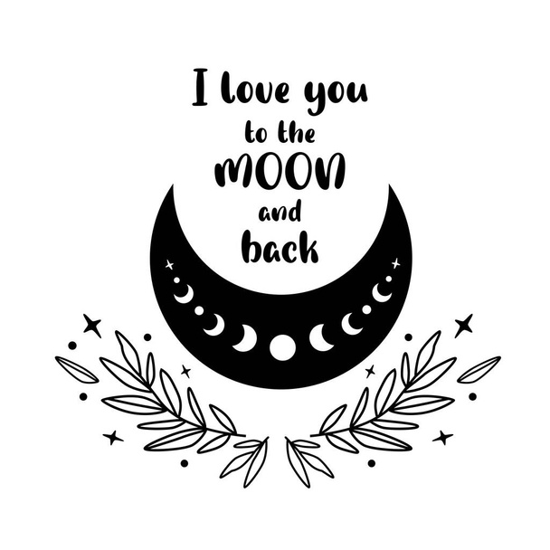 Ich liebe dich zum Mond und zurück. Blumiger Mond. Himmlisches Liebeselement. Mondphase. Isolierter Halbmond. - Foto, Bild