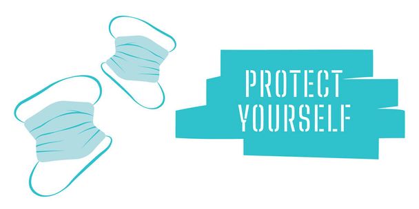 Protect yourself inscription. Banner design for billboard about coronavirus covid 19. Global problem of world pandemic virus. Flat protective face masks. Minimalist banner for hospitals, doctors - Vector, Image